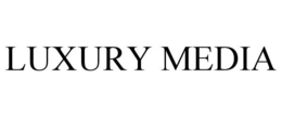 LUXURY MEDIA trademark