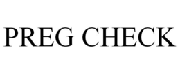 PREG CHECK trademark