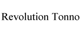 REVOLUTION TONNO trademark