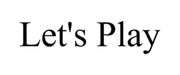 LET'S PLAY trademark
