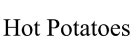 HOT POTATOES trademark