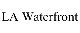 LA WATERFRONT trademark
