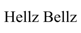 HELLZ BELLZ trademark