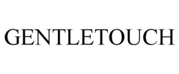 GENTLETOUCH trademark