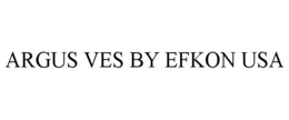 ARGUS VES BY EFKON USA trademark