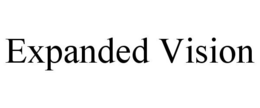 EXPANDED VISION trademark