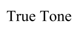 TRUE TONE trademark