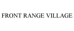 FRONT RANGE VILLAGE trademark