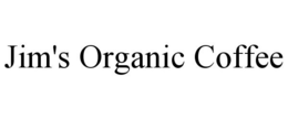 JIM'S ORGANIC COFFEE trademark