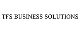 TFS BUSINESS SOLUTIONS trademark