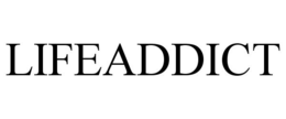 LIFEADDICT trademark