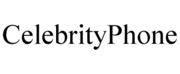 CELEBRITYPHONE trademark
