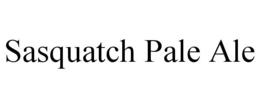 SASQUATCH PALE ALE trademark