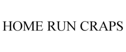 HOME RUN CRAPS trademark