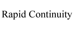 RAPID CONTINUITY trademark
