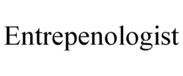 ENTREPENOLOGIST trademark
