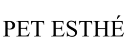PET ESTHÉ trademark