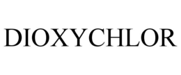 DIOXYCHLOR trademark