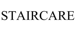 STAIRCARE trademark