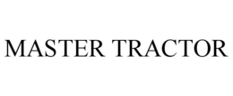 MASTER TRACTOR trademark