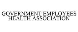 GOVERNMENT EMPLOYEES HEALTH ASSOCIATION trademark