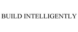BUILD INTELLIGENTLY trademark