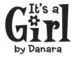 IT'S A GIRL BY DANARA trademark