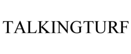 TALKINGTURF trademark