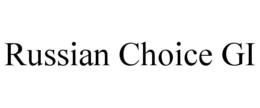 RUSSIAN CHOICE GI trademark