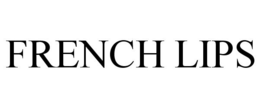 FRENCH LIPS trademark