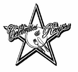 CELEBRITIES & RECIPES trademark