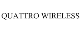 QUATTRO WIRELESS trademark