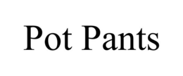 POT PANTS trademark