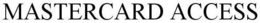 MASTERCARD ACCESS trademark