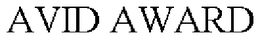 AVID AWARD trademark