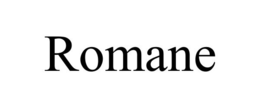ROMANE trademark