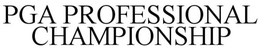 PGA PROFESSIONAL CHAMPIONSHIP trademark
