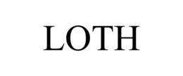LOTH trademark