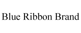BLUE RIBBON BRAND trademark