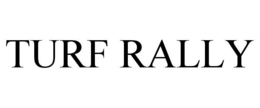 TURF RALLY trademark