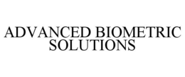 ADVANCED BIOMETRIC SOLUTIONS trademark