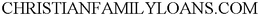 CHRISTIANFAMILYLOANS.COM trademark