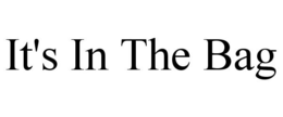 IT'S IN THE BAG trademark