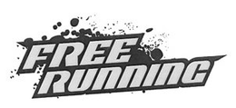 FREE RUNNING trademark