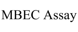 MBEC ASSAY trademark