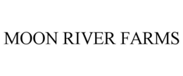 MOON RIVER FARMS trademark