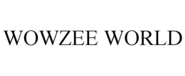 WOWZEE WORLD trademark