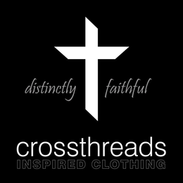 CROSSTHREADS DISTINCTLY FAITHFUL INSPIRED CLOTHING trademark