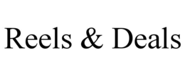 REELS & DEALS trademark