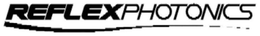 REFLEX PHOTONICS trademark